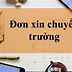 Đơn Xin Chuyển Trường Gửi Phòng Giáo Dục