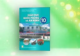 Học Quốc Phòng An Ninh Lớp 10